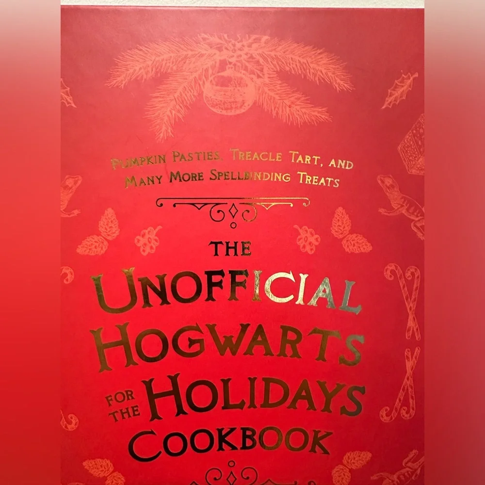 The Unofficial Hogwarts For The Holidays Cookbook NWT